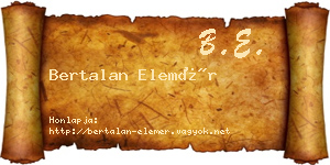 Bertalan Elemér névjegykártya